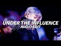 under the influence - chris brown『edit audio』