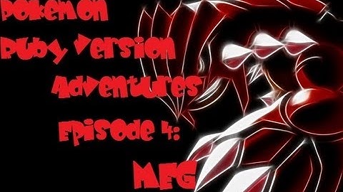 Pokemon Ruby Version Adventures Episode 3: Meg