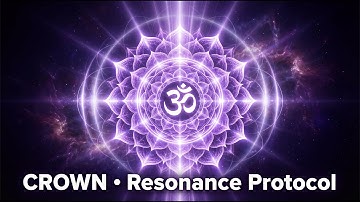 CROWN • Resonance Protocol (20 Minutes) | 7.83 Hz Sahasrara Ascension Field