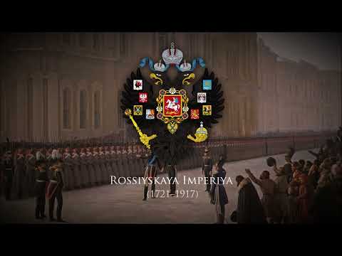 Russian Empire (1721–1917) Military March \