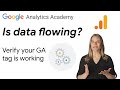 16 confirm data collection is working in google analytics  new ga4 analytics academy on skillshop