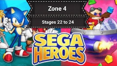 Sega Heroes - Zone 4 - Stages 22 to 24 (Android)