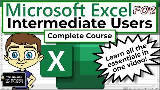 excel for intermediate users - the complete course