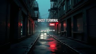 🌧️ Ghost Terminal • Cyberpunk Ambient Mix • Study & Relax
