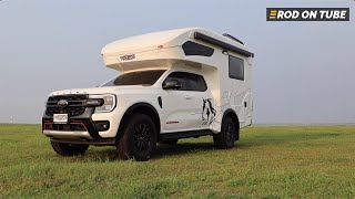 สวยงาม Kratos Motorhome บนพื้นฐานกระบะตัวท็อป Ford Ranger Stormtrak 4x4 AT - Rod On Tube