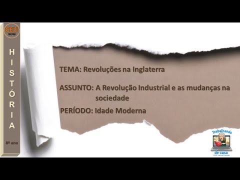 Vídeo: Como a Revolução Industrial mudou a sociedade?