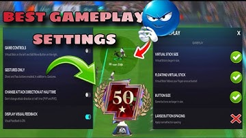 Best FC Mobile Gameplay Settings You Must Try 🔥