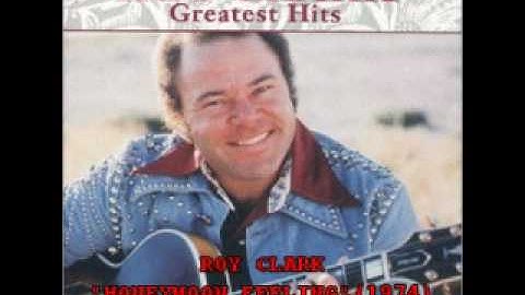 ROY CLARK - "HONEYMOON FEELING" (1974)