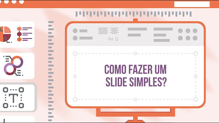 Como fazer um slide simples