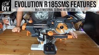 Evolution R185 SMS Sliding Mitre Saw Features - Part 1 - DIY Vlog #30 by LCW DIY 24,641 views 4 years ago 8 minutes, 35 seconds