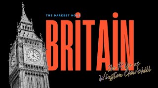 The Darkest Hour: Winston Churchill's Rise. Based on true story from Britain.
