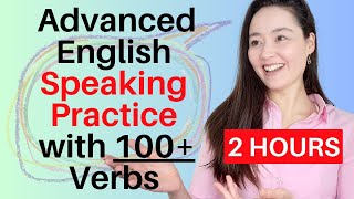 Advanced English Speaking Practice with 100+ Verbs | vocabulary, listening, speaking screenshot 2