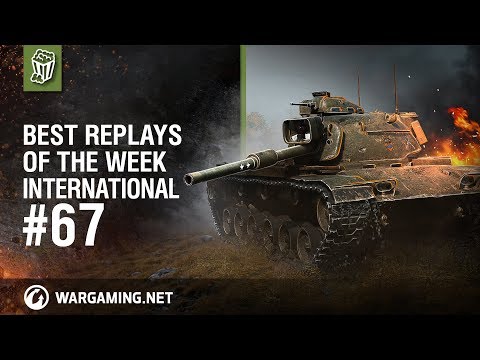 World of Tanks - Best Replays of the Week #67