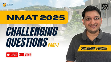 NMAT 2025 All important and Challenging Questions | NMAT 2025 Exam strategy | FLAME University