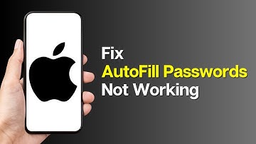 How to Fix AutoFill Passwords Not Working on iPhone After update