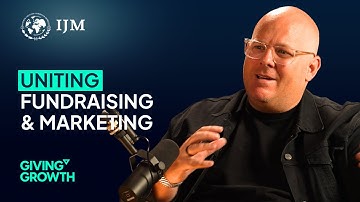 Fundraising vs. Marketing - A False Divide in Non-Profits | Ben Webb, International Justice Mission