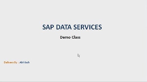 SAP BODS Overview - Part 1