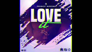 Prince Akeem - Love it