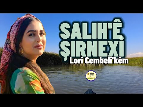 Salıh'ē Şırnexi - Lori Cembeli'kem [Dertli Duygulu Klam] Köy Manzaralı Video]