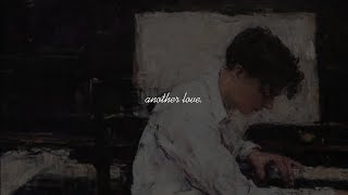 Vignette de la vidéo "tom odell - another love (slowed & reverb)"