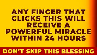 TOUCH THIS AND RECEIVE A MIRACLE IN 24 HOURS | Most Powerful Miracle Prayer To God For Blessings