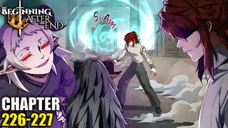 The Beginning After The End Chapter 226-227 | Agrona Exposes the Horrifying Reality to Arthur