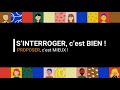 S'interroger c'est bien ! Proposer c'est mieux ! 2