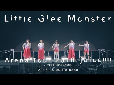Little Glee Monster 横浜アリーナDVD
