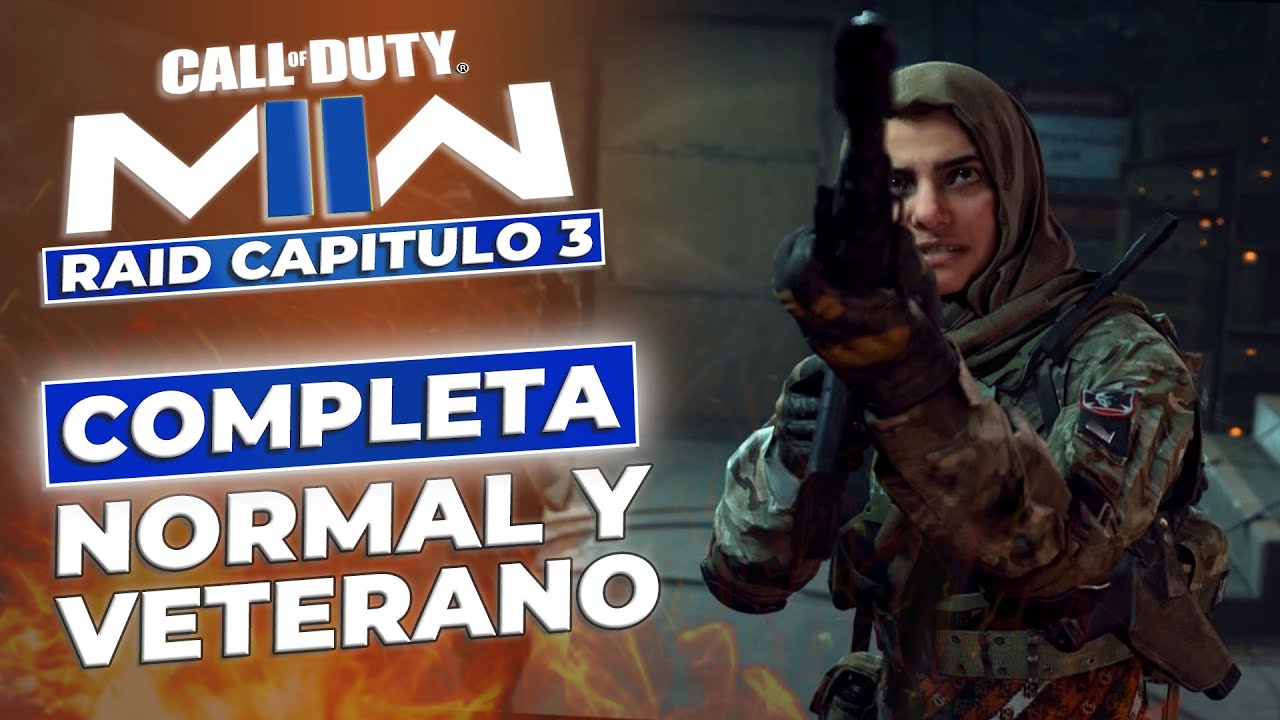 Guía Completa RAID EPISODIO 3 en NORMAL y VETERANO - Consigue CAMUFLAJE GALVÁNICO Call of Duty MW2