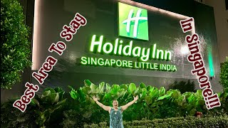 Honest Review Holiday Inn Little India Singapore 2024