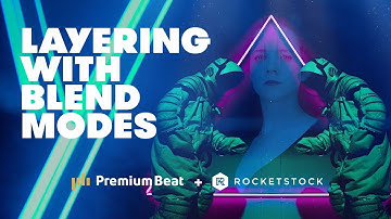 Use Blend Modes to Layer Footage + 16 FREE Overlays | PremiumBeat.com