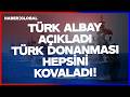 TÜRK DONANMASI YUNAN'I EGE'DE KOVALADI! Türk Albay Açıkladı! Ajanlar Devrede