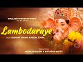 Lambodaraye  ganpati song 2023  kailash productions  sushant jehaan  heena  natasha natty