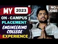 On campus placement experience 2023 in west bengal tier 3 engineering college