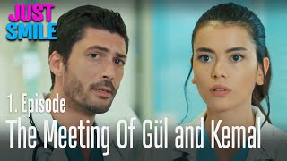 The meeting of Gül and Kemal - Just Smile Episode 1