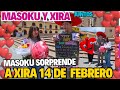 Masoku sorprende a Xira ! 14 💘💘 de febrero Dia de San Valentín