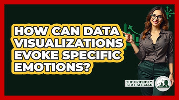How Can Data Visualizations Evoke Specific Emotions? - The Friendly Statistician