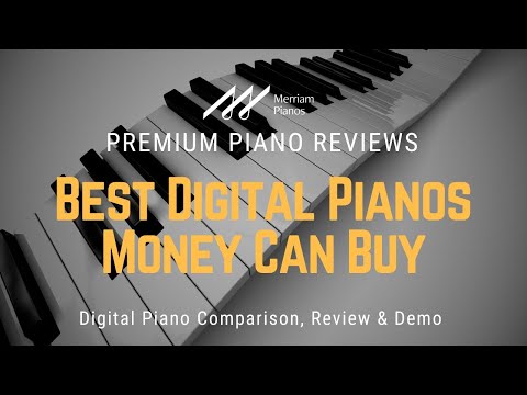 🎹﻿ The Best Digital Pianos Money Can Buy: Yamaha, Kawai, Roland &amp; More! ﻿🎹