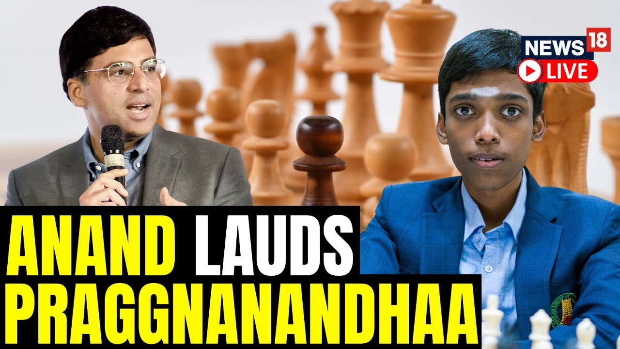 Chess World Cup 2023: Viswanathan Anand backs R Praggnanandhaa for future  success - he is a huge talent - Sports News