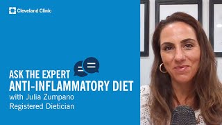 How to Start An AntiInflammatory Diet | Ask Cleveland Clinic's Expert