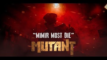 Mutant | OFFICIAL FAN FILM OST - Mimir Must Die (Erik Engbo)