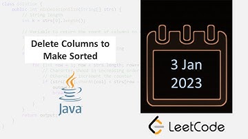 January 3/2023 LeetCode Challenge: Delete Columns to Make Sorted