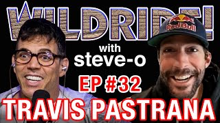 Travis Pastrana  SteveO's Wild Ride! Ep #32