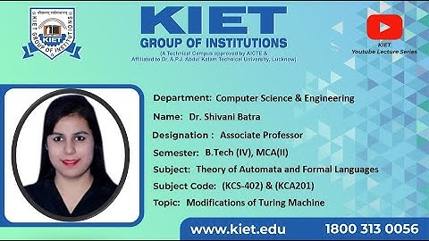 B.Tech_ CSE/IT/MCA_2,4Sem | Modifications of Turing Machine | Dr. Shivani Batra