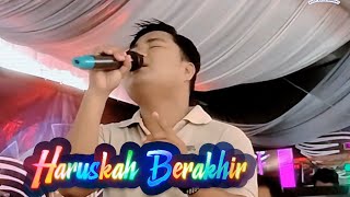 Haruskah Berakhir | Diki | Mds Music Entertainment