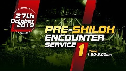 1st Pre Shiloh Encounter Service | 27th October 2019 | Winners Chapel Maryland