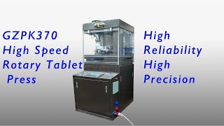 GZPK370 High Speed Rotary Tablet Press (test before delivery).