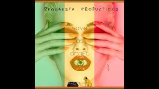 Katy Perry - Save As Draft (reggae version by Reggaesta)