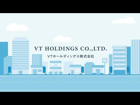 VTホールディングス株式会社【グループ紹介映像】