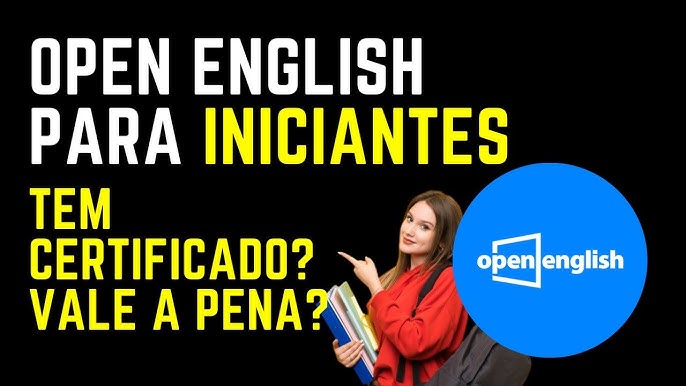 OPEN ENGLISH É BOM 🤔 